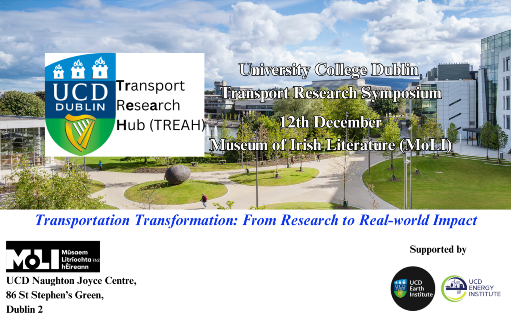 UCD Transport Research Symposium UCD Transport Research Hub